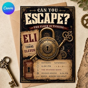 Könnte beinhalten: Eine rechteckige Einladungskarte mit dunklem Hintergrund, einem großen Messingvorhängeschloss und einem verzierten Schlüssel. Der Text lautet CAN YOU ESCAPE? THE CLOCK IS TICKING, ELI TURNS ELEVEN, MISSION BRIEF sowie Veranstaltungsdetails.