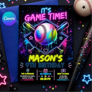 May include: A neon-themed baseball birthday party invitation. The design features a baseball with colorful paint drips, crossed bats, and the text "IT'S GAME TIME!" and "MASON'S 9TH BIRTHDAY". Includes event details.