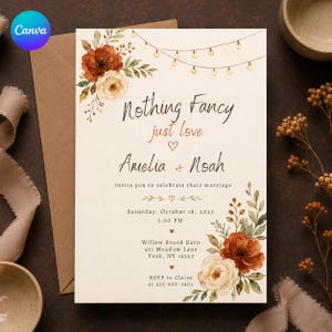 Rustic Fall Wedding Invitation, Nothing Fancy Just Love Terracotta Floral Barn Celebration, Editable Printable Canva Template