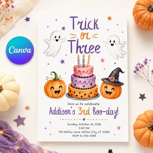Trick or Three Invitation, Halloween 3rd Birthday Invite, Cute Ghost Pumpkin Girl Boo Day Printable Canva Template