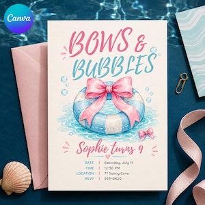 May include: A rectangular invitation card featuring the text BOWS & BUBBLES in pink and blue, a watercolor illustration of a blue and white striped pool float with a large pink bow, and the text Sophie turns 9 with event details below.