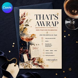 May include: A cream-colored invitation card titled THAT'S AWRAP 2026 YEAR-END CELEBRATION. The design features a watercolor cocktail glass, a December calendar page, a gift box, and gold star accents. Text includes event details, date, time, and location.