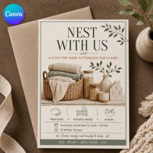 May include: A rectangular invitation card titled NEST WITH US A COZY PRE-BABY AFTERNOON FOR CLAIRE. It features a woven basket with folded textiles, two glass jars with grains, a ceramic vase, and a small house model. Includes icons for meal prep, nursery setup, and snacks, with event details for Saturday, November 21, 2026, at 1:00 PM at 18 Willow Terrace.