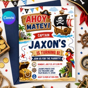 Puede incluir: Una invitación de fiesta de cumpleaños con temática pirata con el texto "Ahoy Matey!" y "Captain Jaxon's is turning 6!". El diseño incluye un barco pirata, un cofre del tesoro, un loro y un ancla, con un fondo azul.