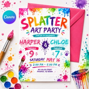 May include: A vibrant invitation for a "Splatter Art Party" with paint splatters and a pink envelope. The invitation includes the names "Harper" and "Chloe", ages 9 and 7, and event details: Saturday, May 16, 2:00 PM - 5:00 PM.