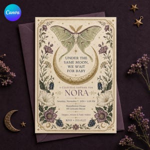 May include: A rectangular invitation card featuring a central moth illustration above a crescent moon. The text reads: Under the same moon, we wait for baby, celestial shower for Nora, Saturday, November 7, 2026, 4:00 PM, Moonflower House, 44 Crescent Street, Supper, sweets & baby wishes, RSVP 555-0127.