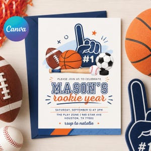 May include: An invitation with a sports theme, featuring a football, basketball, baseball, and soccer ball illustration. The text reads "MASON'S rookie year" with event details. A blue envelope and foam finger are also visible.