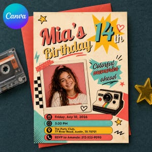 May include: A retro-themed birthday invitation card for Mia's 14th birthday featuring a photo of a smiling person, a vintage camera illustration, and text including Friday, July 10, 2026, 5:30 PM, The Party Club, 77 River Road, Austin, TX 78701, and RSVP 512-555-9090.