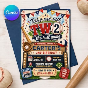 May include: Baseball-themed invitation for a second birthday party. The design features a baseball, glove, and bat, with text that reads "Take me out TW2 the ball game." The invitation includes the date, time, and location of the party, along with RSVP information.