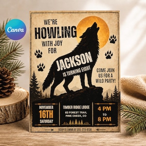 Puede incluir: Una invitación rústica con una silueta de lobo aullando contra un atardecer. El texto dice "We're Howling with Joy for Jackson is Turning Eight." Incluye detalles de la fiesta: 16 de noviembre, Timber Ridge Lodge e información de RSVP.