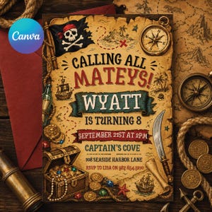 Peut inclure: Invitation sur le thème des pirates avec un design de carte au trésor. L'invitation indique "Calling All Mateys! Wyatt is turning 8" avec les détails de l'événement. Comprend un drapeau pirate, un coffre au trésor, une boussole et une longue-vue.