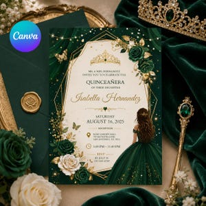 May include: Emerald green quinceañera invitation with gold accents. Features the text "Quinceañera" and "Isabella Hernandez". Includes a gold tiara, roses, and butterflies. The invitation is set for August 16, 2025, at the Rose Garden Hall.