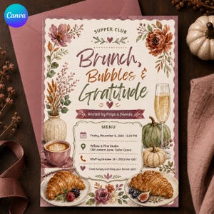 May include: A rectangular invitation card featuring the text "SUPPER CLUB Brunch, Bubbles & Gratitude" with watercolour illustrations of flowers, a vase, a coffee cup, croissants, pumpkins, and a champagne flute. Includes event details and date.