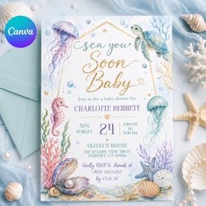May include: A baby shower invitation with a watercolor design. The invitation features a sea theme with illustrations of a seahorse, jellyfish, and a sea turtle. The text reads "Sea You Soon Baby" and includes event details.