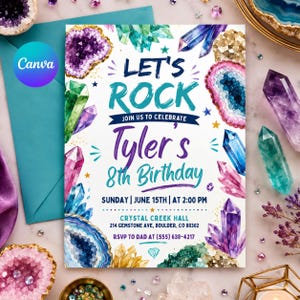 May include: A birthday party invitation with the text "Let's Rock" and "Tyler's 8th Birthday". The invitation features watercolor illustrations of crystals and geodes in shades of purple, blue, green, and gold. A teal envelope is in the background.