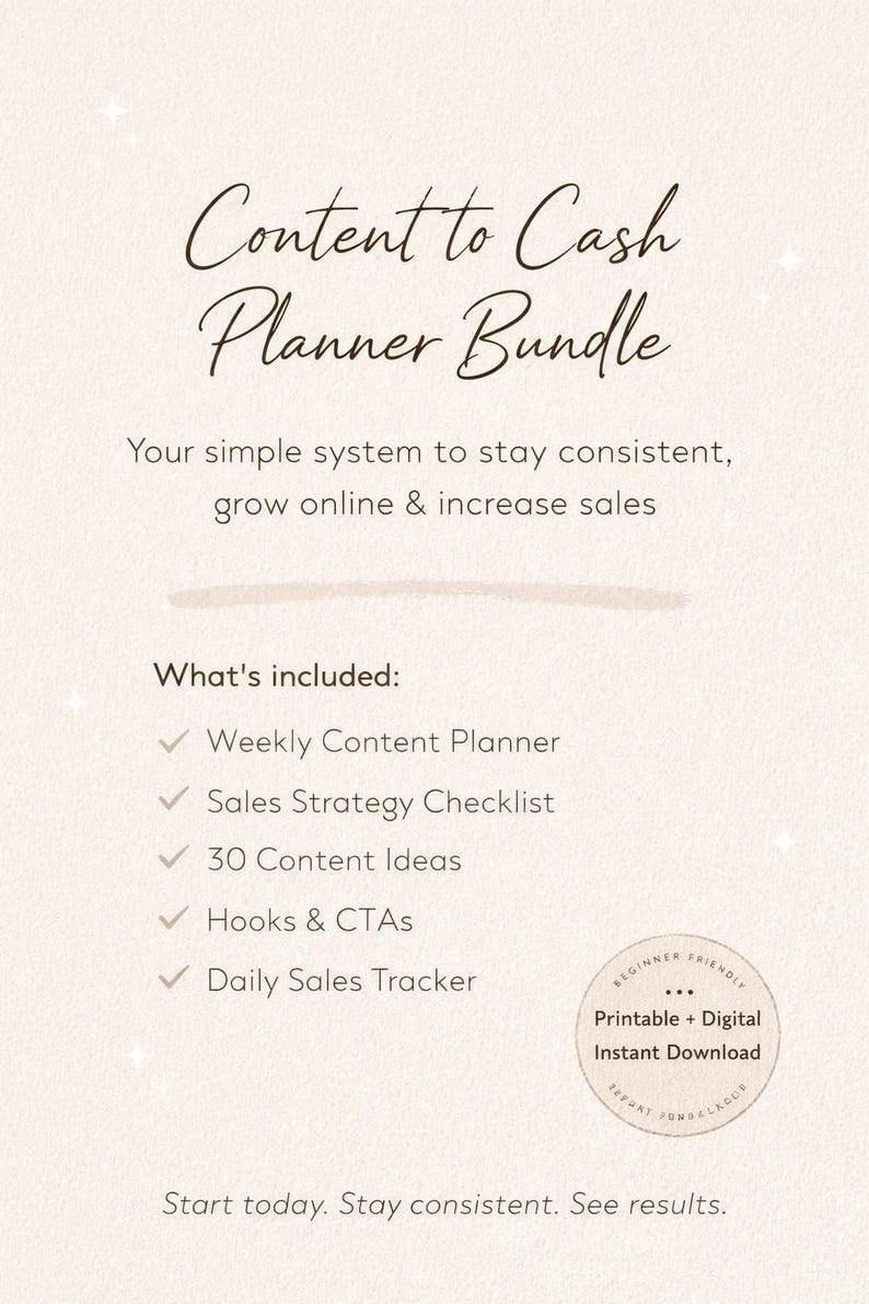 Peut inclure: Un ensemble de planificateur num&eacute;rique beige avec le texte "Content to Cash Planner Bundle". L'image r&eacute;pertorie les &eacute;l&eacute;ments inclus : Planificateur de contenu hebdomadaire, Liste de contr&ocirc;le de la strat&eacute;gie de vente, 30 id&eacute;es de contenu, Hooks & CTA et Suivi des ventes quotidien.