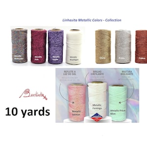 May include: Assortment of 10-yard spools of metallic thread in various colors, including multicolor, pink, purple, blacklight, gold, silver, copper, and gold with glitter. The thread is labeled "Linhasita Metallic Colors - Collection".
