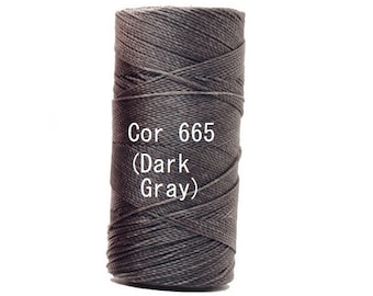 Linhasita Dark Grey (Gray) cor 665, Waxed Polyester Macrame Cord Durable/ Hilo/ Spools