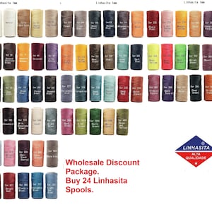 May include: A collection of colorful spools of Linhasita 1mm waxed polyester thread. The image displays a variety of colors, including black, white, and various shades of brown, blue, green, yellow, and pink. The text reads "Wholesale Discount Package. Buy 24 Linhasita Spools."