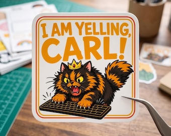 I Am Yelling Carl! Sticker, Dungeon Crawler Carl Fan Art, Princess Donut Decal , Adventure Humor Decal, Reader Gift Idea, Free Shipping