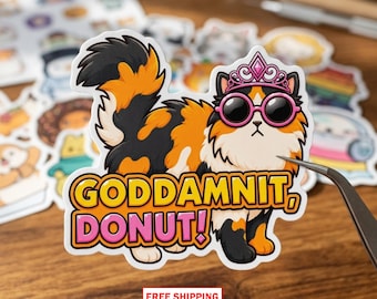 Goddamnit Donut! Sticker, DCC Fan Art, Adventure Humor Decal, Reader Gift Idea,Funny Quote Decal, Fantasy Book Lover Gift, Free Shipping