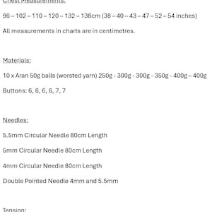 May include: A detailed list of knitting instructions, including chest measurements ranging from 38 to 54 inches, and materials such as Aran yarn and buttons. The instructions also specify needle sizes and tension details for a knitting project.
