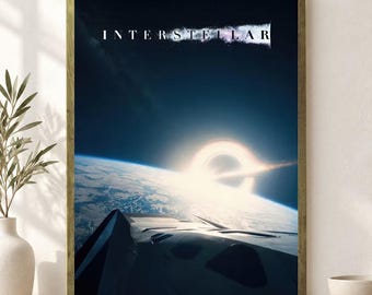 Interstellar Movie Poster Unframed, Cinematic Sci Fi Space Wall Art, Modern Film Fan Room Decor