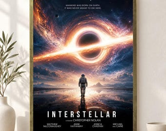 Interstellar Movie Poster Unframed, Epic Cosmic Sci Fi Wall Art, Space Adventure Film Fan Print