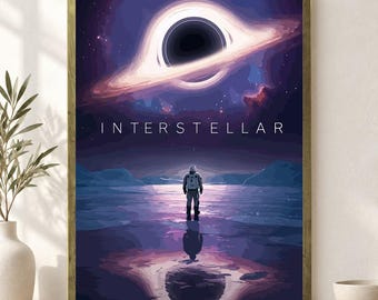 Interstellar Astronaut Poster Unframed, Black Hole Space Movie Wall Art, Sci Fi Cosmic Film Print