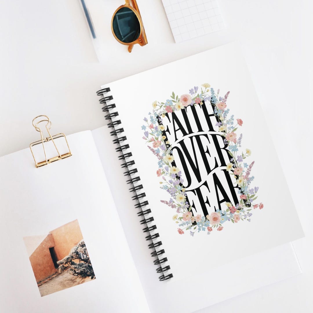 Faith Over Fear Spiral Notebook | Floral Typography Ruled Journal ...