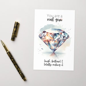 You are a real gem, Watercolor Diamond Print, Gemstone Birthday Card Mother's Day Card, Precious Gemstone Art, Folded Thank You Card for mom