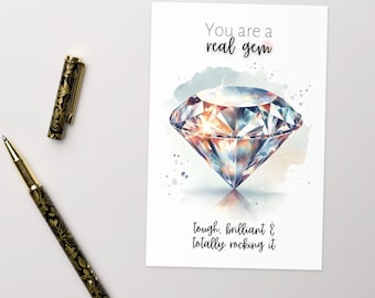 You are a real gem, Watercolor Diamond, Gemstone Birthday Card, Mother's Day Card, Precious Gemstone Art, Thank You Card for mom or friend