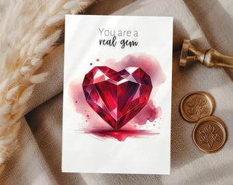 You are a real gem, Watercolor Ruby Heart, Gemstone Birthday Card, Mother's Day Card, Valentines Card, Precious Gemstone Art, Thank You Card