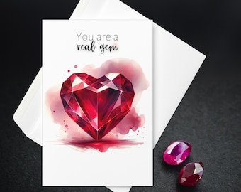 You are a real gem, Watercolor Ruby Heart, Gemstone Birthday Card, Mother's Day Card, Valentines Card, Precious Gemstone Art, Thank You Card