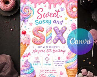 Sweet Sassy and Six Birthday Invitation, Editable 6th Birthday Girl Pink Invite, Candy Donut Ice Cream Dessert Party Canva Template Download