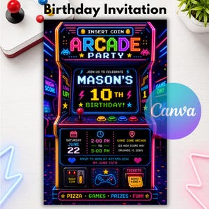 May include: A neon-style arcade cabinet birthday invitation featuring the text "INSERT COIN", "ARCADE PARTY", "MASON'S 10TH BIRTHDAY", and event details including date, time, location, and RSVP information in bright pixelated fonts on a dark background.
