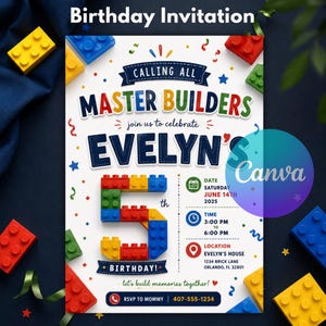 May include: A birthday invitation with a colorful Lego theme. The invitation reads "Calling All Master Builders" and features the name "Evelyn" and the number "5" made of Lego bricks. Includes date, time, and location details.