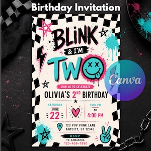 May include: A rectangular birthday invitation with a black and white checkered border, featuring the text "BLINK & I'M TWO" in black and blue, a blue smiley face with X eyes, pink stars, lightning bolts, and event details for Olivia's 2nd birthday.