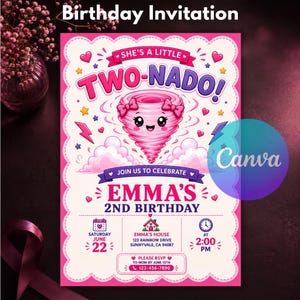 May include: A pink birthday invitation card featuring a cartoon tornado with a face and bows. The text reads: SHE'S A LITTLE TWO-NADO! JOIN US TO CELEBRATE EMMA'S 2ND BIRTHDAY. Includes date, time, location, and RSVP details on a white background with pink scalloped edges.