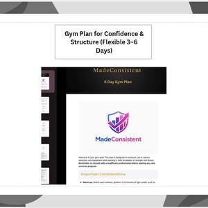 Gym Plan for Confidence & Structure (Flexible 3–6 Days)