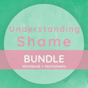 Könnte beinhalten: Ein teal- und rosafarbenes Grafikdesign für ein Arbeitsbuch-Bundle. Der Text lautet "Understanding Shame BUNDLE Workbook + Worksheets" mit den Worten "Understanding Shame" in Rosa und "BUNDLE" in Weiß.