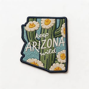 Keep Arizona Wild Patch, Cute Saguaro Cactus Iron On Badge, Arizona State Map Flower Applique, Nature Souvenir Jacket Backpack Accessory
