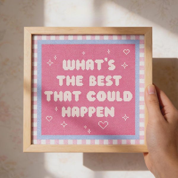 What’s The Best That Vould Happen Cross Stitch Pattern, Feminine Vintage Quote Girl Room Wall Art (PDF Pattern)