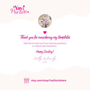 The image is a collage of two photos, one of a family and one of a person. The text in the image is a personal message expressing gratitude for considering the template creator's work and providing assistance if needed.