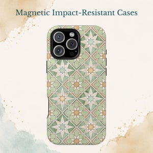 May include: A phone case featuring a repeating geometric star and tile pattern in shades of sage green, cream, and muted orange. The text Magnetic Impact-Resistant Cases is printed above the phone case, which has a triple camera lens cutout.