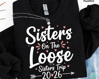 Viaje de Hermanas 2026 SVG PNG, Hermanas sueltas (Descarga digital)