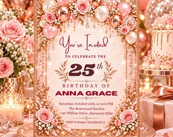 Invito per il 25° compleanno, invito per festa con glitter oro rosa, palloncini floreali rosa cipria, download digitale modificabile su Canva.