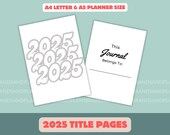 2025 Journal Cover Page and This Journal Belongs To Page - Printable Planner Pages - A4 & A5 - Digital Download