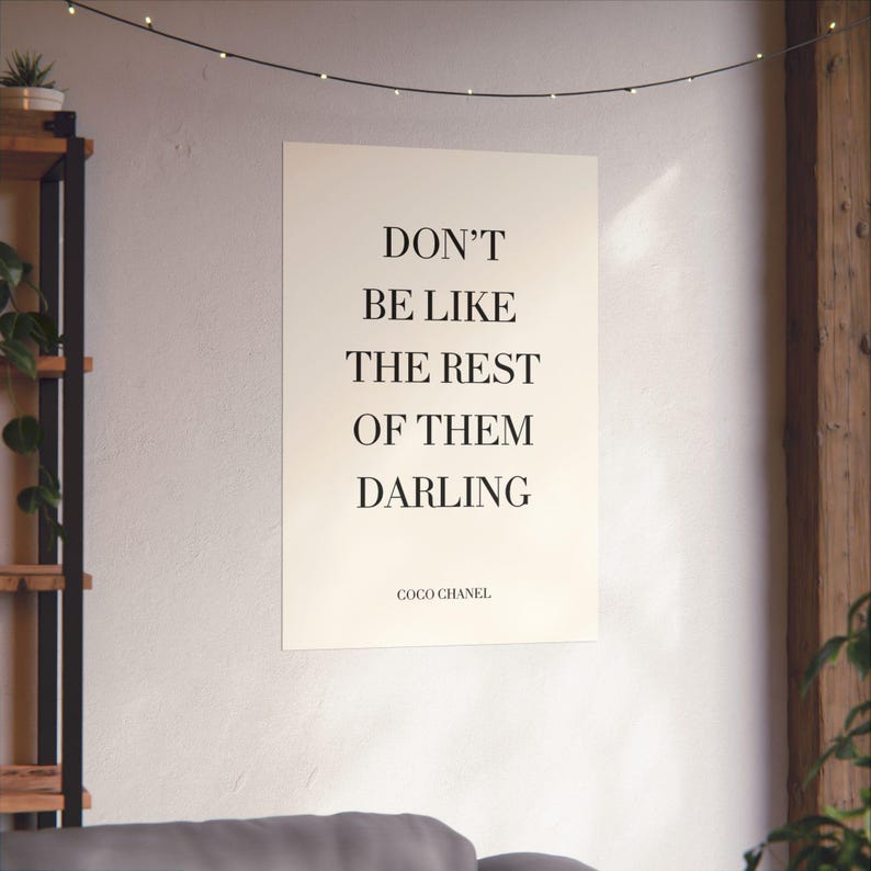 Póster "No seas como las demás, querida", lámina de pared inspirada en Chanel, arte mural minimalista de moda, decoración moderna y femenina para el dormitorio. imagen 6
