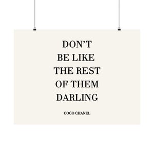 Var inte som resten av dem, älskling, horisontell poster, modecitat, minimalistisk Coco Chanel-tryck, typografisk konst i neutral ton bild 2